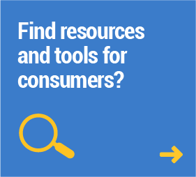 Find resources and tools for consumers?