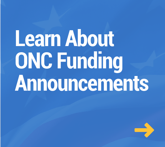 Learn About ONC Funding Announcements